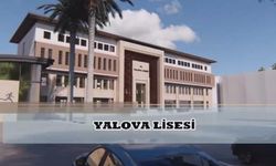 ”Yalova Lisesi İçin Yeni Bir Aşamaya Gelindi”