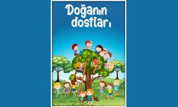 Doğanın Dostları Çocuklarla Buluşacak