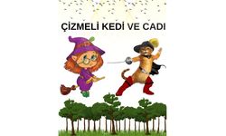 Çizmeli Kedi Ve Cadı Çocuklarla Buluşacak