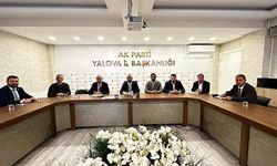 AK Parti Yalova’dan Kritik Toplantı