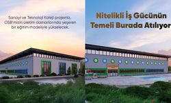 OSB’de Üretim Odaklı Kolej