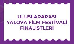 Yalova Uluslararası Film Festivali Başlıyor