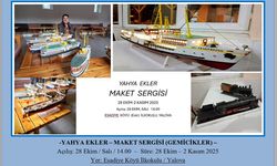 Yahya Ekler’den El Emeği Gemi Maketleri Sergisi