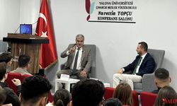 Başkan Nurten, Yalova Üniversitesi’nde Öğrencilerle Tecrübelerini Paylaştı