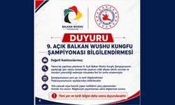 9. Açık Balkan Wushu Kungfu Şampiyonası Ertelendi