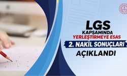LGS 2.Nakil Sonuçları Açıklandı