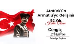 Atatürk'ün Armutlu'ya Gelişinin 92. Yılı Coşkuyla Kutlanacak