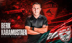 Yalova FK’nın Sportif Direktörü Berk Karamustafa