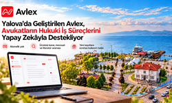 Yalova’da Geliştirilen Avlex, Avukatların Hukuki İş Süreçlerini Yapay Zekâyla Destekliyor