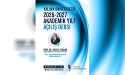 Yalova Üniversitesi’nde Açılış Dersi Nevzat Tarhan’dan