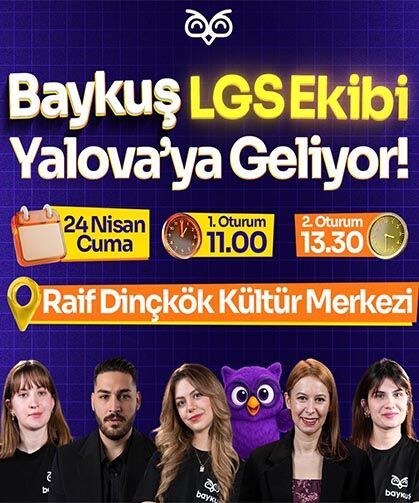 Baykuş LGS Ekibi Yalova’da Öğrencilerle Buluşacak