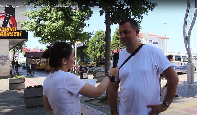 Kaldırım Muhabirleri: Yalovalılara Yeni Gelen Zamları Soruyor