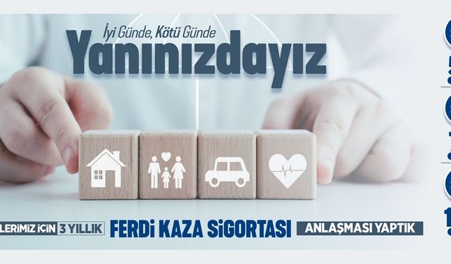 3 Yıllık Ferdi Kaza Sigortası Anlaşması Yapıldı