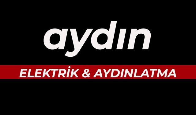 AYDIN ELEKTRİK & AYDINLATMA