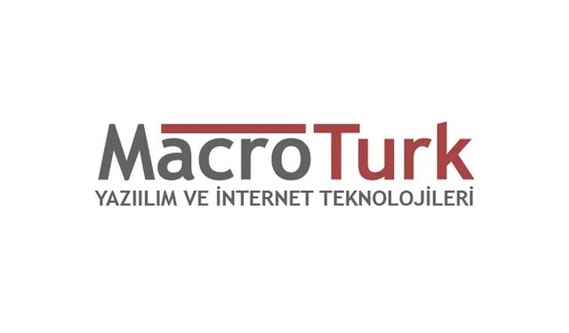 MACROTURK YAZILIM VE İNTERNET TEKNOLOJİLERİ