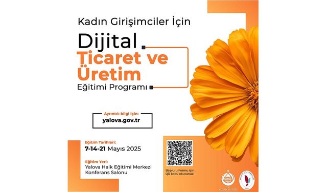 Yalova’da Kadın Girişimcilere Dijital Ticaret ve Üretim Eğitimi