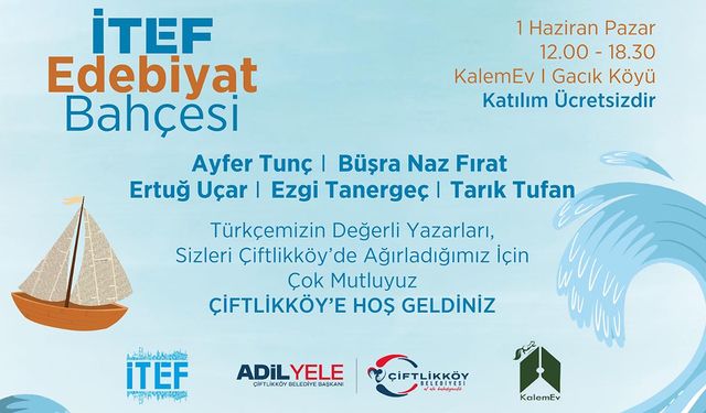 Edebiyatın Ünlü İsimleri Çiftlikköy’de Buluşuyor