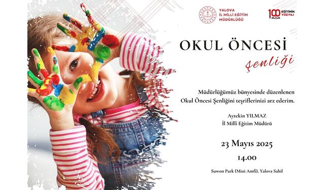 Yalova’da Okul Öncesi Şenliği Heyecanı!