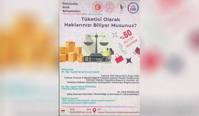 Yalova Üniversitesi’nde Tüketici Hakları Paneli Gerçekleştirilecek