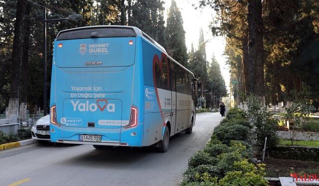 Yalova Belediyesi’nden Cuma Günleri Kabristan Ziyaretlerine Ücretsiz Ulaşım