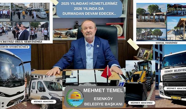 Esenköy Belediyesi’nden 2025 Değerlendirmesi, Başkan Temel’den 2026 Mesajı