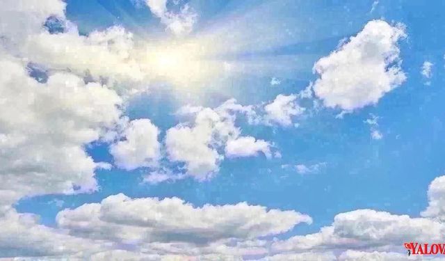 Yurtta ve Yalova’da Hava Durumu