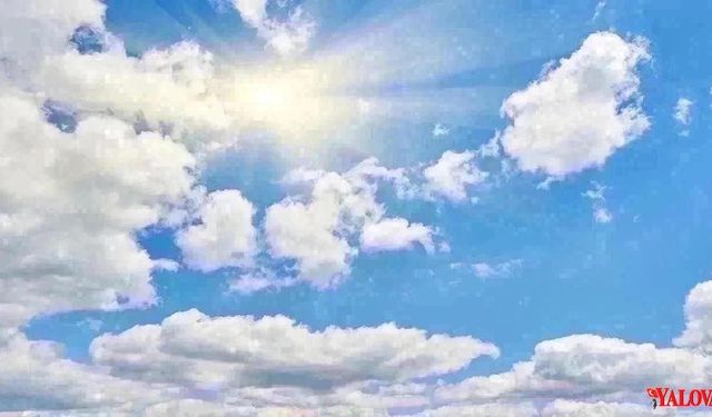 Yurtta ve Yalova’da Hava Durumu