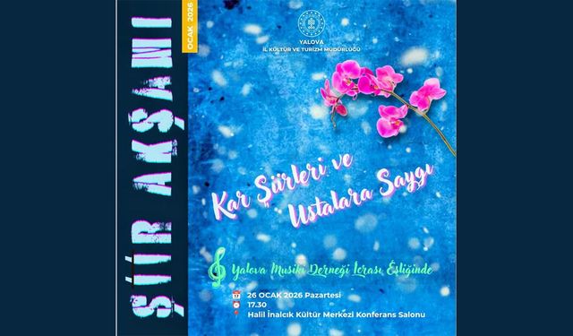 Kar Şiirleri ve Ustalara Saygı Yalova’da