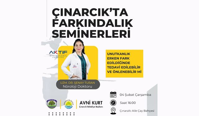 Çınarcık’ta Unutkanlık Masaya Yatırılacak