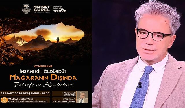 Yalova’da Felsefe Rüzgarı: “İnsanı Kim Öldürdü?”