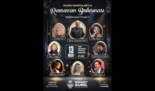 Yalova’da Ramazan Akşamları Sanatla Şenleniyor