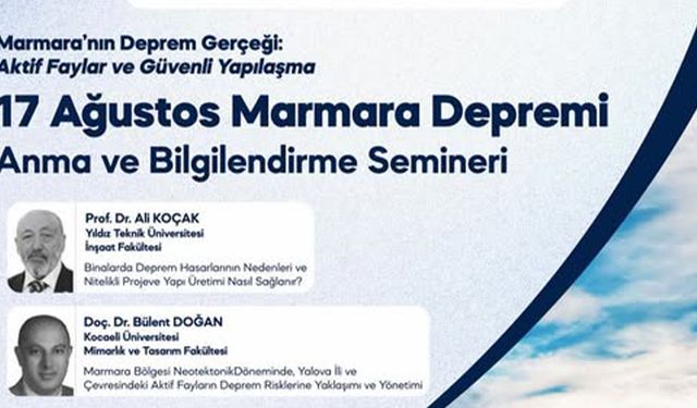17 Ağustos’ta Yalova’da Deprem Semineri