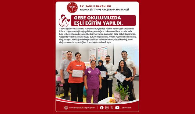 Yalova’da Gebe Okulu’nda Eşlere Özel Eğitim Verildi