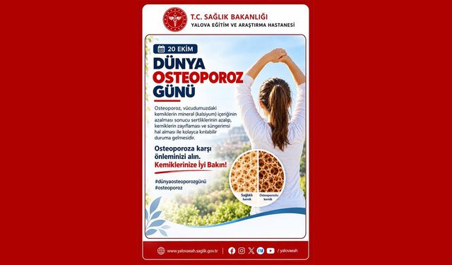 Yalova Eğitim ve Araştırma Hastanesi’nden Osteoporoz Uyarısı