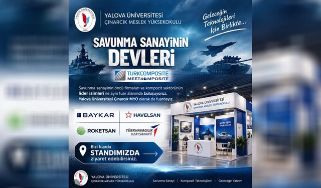 Yalova Üniversitesi Savunma Sanayisinin Devleriyle Aynı Fuarda