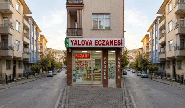 30 Ekim Cuma Günü Yalova’daki Nöbetçi Eczaneler