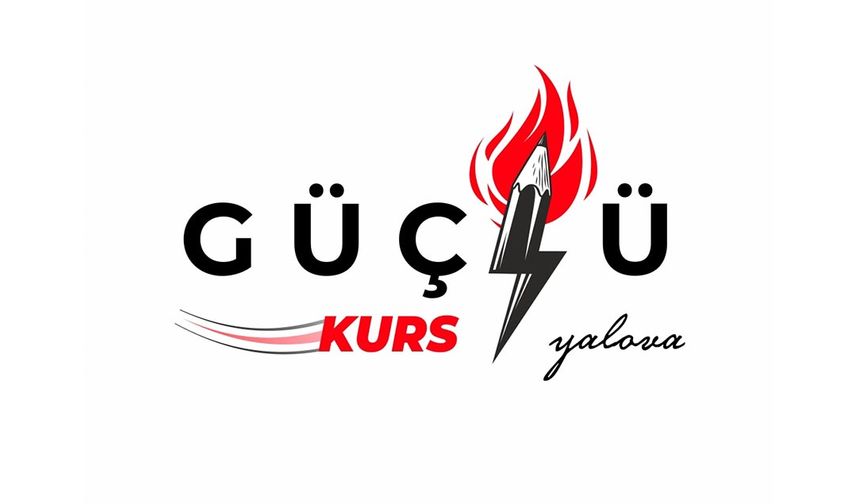 GÜÇLÜ KURS YALOVA