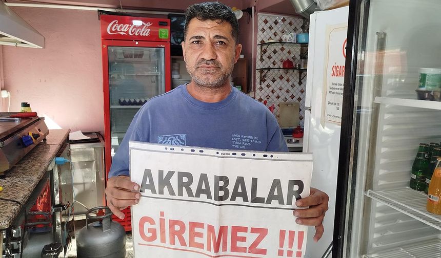 Bedavacı Akrabalara İsyan Etti, Dükkanına 'Akrabalar Giremez' Pankartı Astı