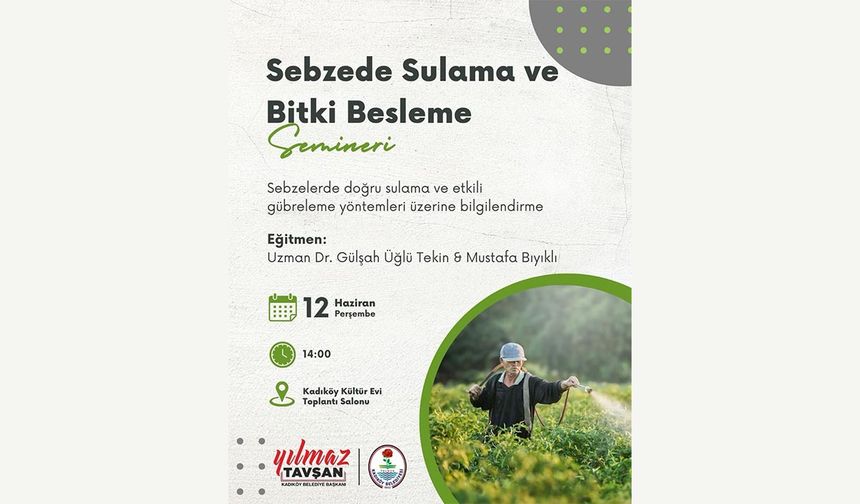 Sebze Üreticilerine Özel Eğitim Semineri Kadıköy’de