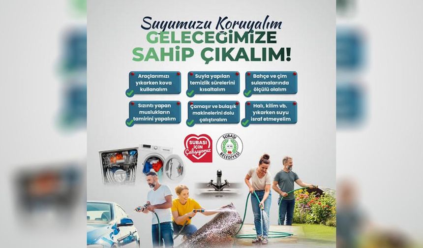 Subaşı Belediyesi’nden anlamlı uyarı