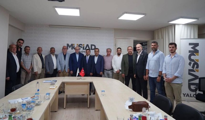 Genel Merkezden MÜSİAD Yalova Ziyareti