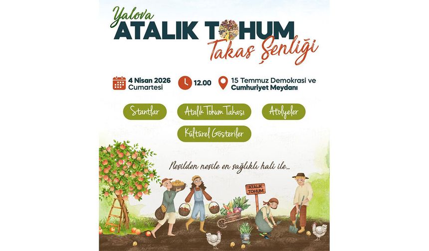 Yalova Atalık Tohum Takas Şenliği İçin Geri Sayım Başladı