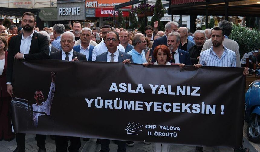 CHP Yalova’da Dayanışma Mesajı: “Halkın İktidarını Kuracağız”