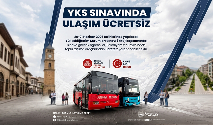 Altınova’da YKS Öğrencilerine Ücretsiz Ulaşım Desteği