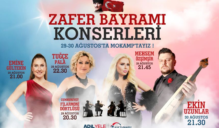 Çiftlikköy’de Zafer Bayramı Konserleri Başlıyor