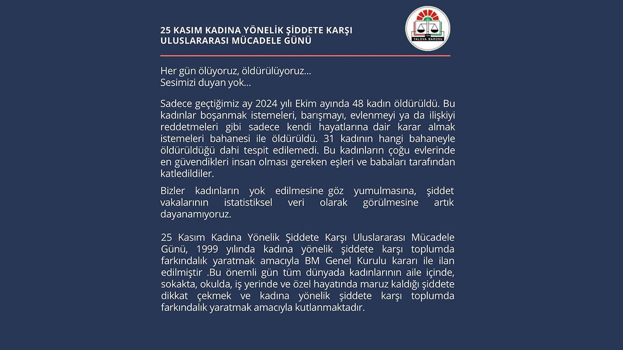 Yalova Baro 25 Kasim Kadina Siddet Mucadele Gun Basin Aciklama (1)