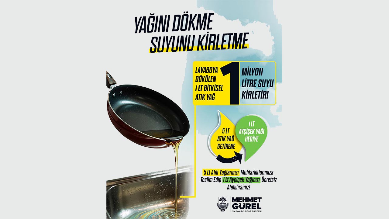 Yalova Belediye Bitkisel Atik Yag Ayciceyagi Hediye Degisim Duyuru (1)