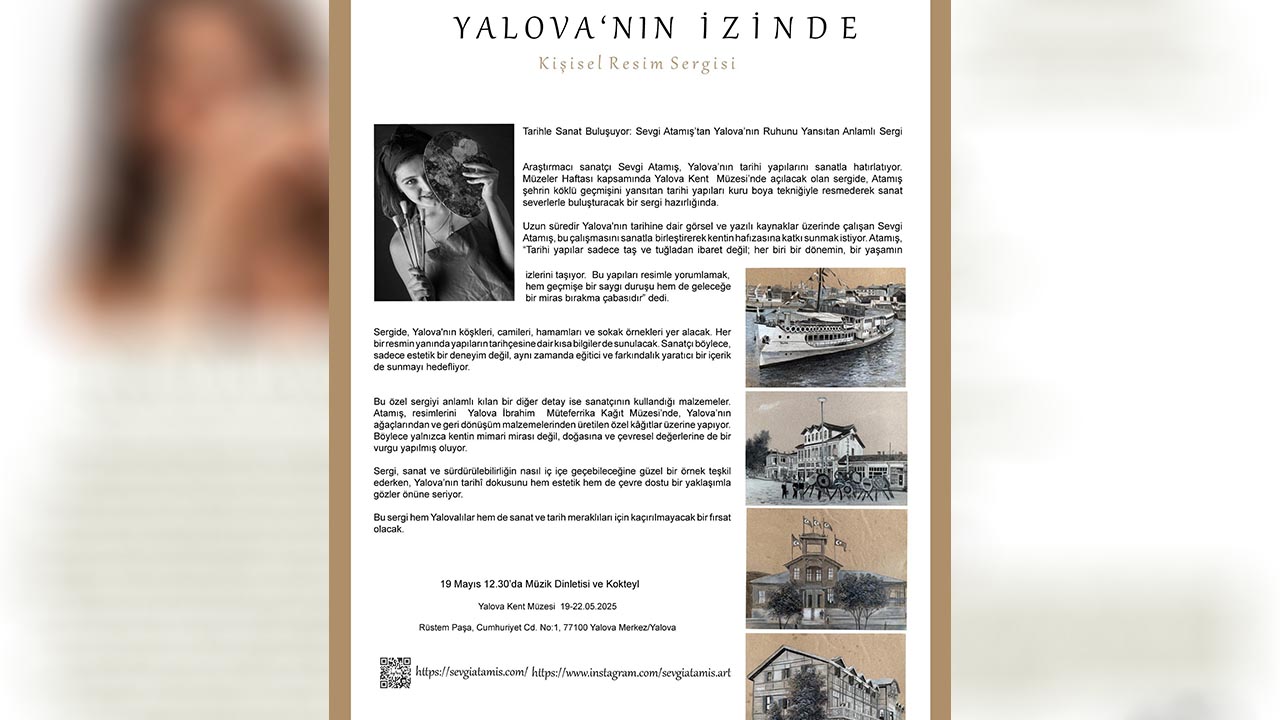 “Yalova Resimlerini Yalova Kağıtlarına Yaptım” (5)