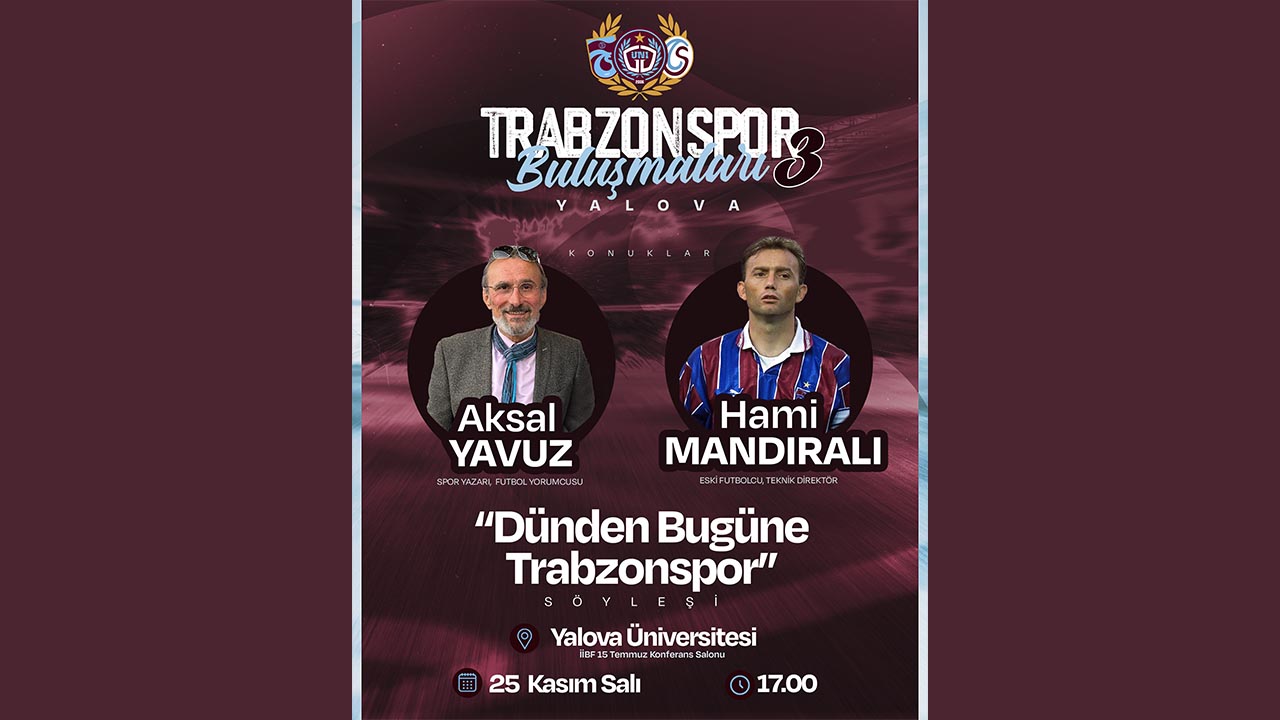 Yalova Universite Futbol Trabzonspor Soylesi 1